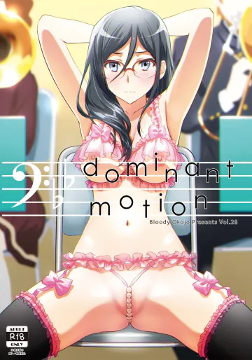 [Bloody Okojo (きゃびあ、モジャコ)] Dominant Motion (響け! ユーフォニアム) [DL版]
