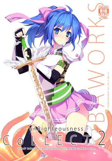 (C84) [sobaworks (秋蕎麦)] unRighteousness CoLLECT 2 (ラグナロクオンライン) [Remastered]