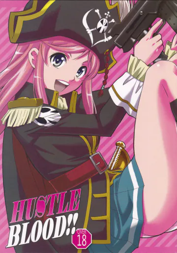(C82) [ARCHENEMY (霞綾)] HUSTLE BLOOD!! (モーレツ宇宙海賊)